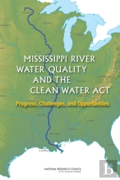 Mississippi River Water Quality And The Clean Water Act