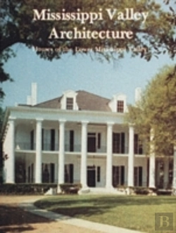 Bertrand.pt - Mississippi Valley Architecture