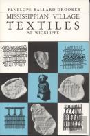 Mississippian Village Textiles At Wickliffe