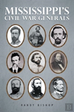 Bertrand.pt - Mississippi'S Civil War Generals