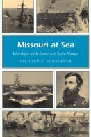 Missouri At Sea Volume 1
