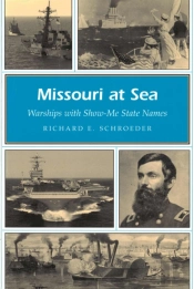 Missouri At Sea Volume 1
