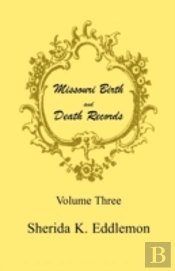 Missouri Birth And Death Records, Volume