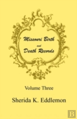 Bertrand.pt - Missouri Birth And Death Records, Volume