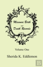 Missouri Birth And Death Records, Volume