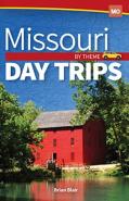 Missouri Day Trips By Theme