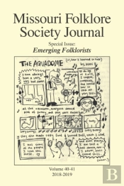 Missouri Folklore Society Journal  Vols.