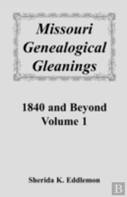 Bertrand.pt - Missouri Genealogical Gleanings 1840 And