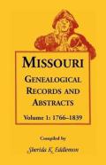 Missouri Genealogical Records And Abstracts, Volume 1