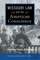 Missouri Law And The American Conscience