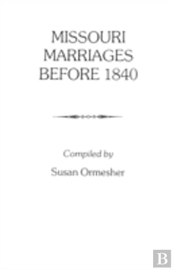 Bertrand.pt - Missouri Marriages Before 1840