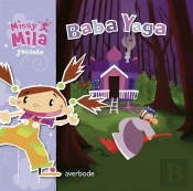 Missy Mila. Baba Yaga