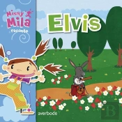 Missy Mila. Elvis
