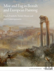 Mist And Fog In British And European Painting