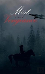 Mist And Vengeance