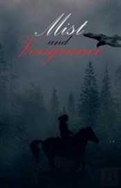 Mist And Vengeance