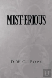 Mist-Erious