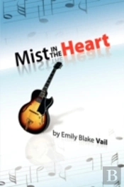 Mist In The Heart