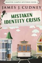 Mistaken Identity Crisis