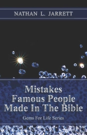 Mistakes Famous People Made In The Bible