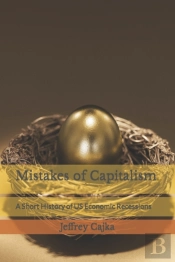 Mistakes Of Capitalism