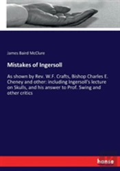 Mistakes Of Ingersoll