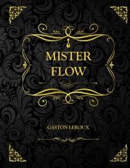 Mister Flow
