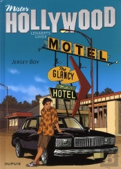 Mister Hollywood T.2 ; Jersey Boy