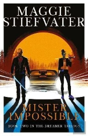 Mister Impossible (Dreamer Trilogy #2)