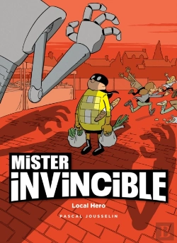Bertrand.pt - Mister Invincible: Local Hero