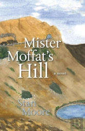 Mister Moffat'S Hill