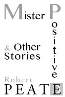 Mister Positive And Other Stories
