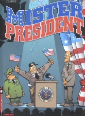 Mister President Tome 1