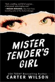 Mister Tenders Girl