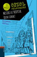 Misteri A L'Hospital. Quin Sidral!