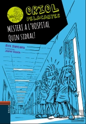 Misteri A L'Hospital. Quin Sidral!