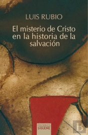 Misterio De Cristo En La Historia De La Salvacion, El
