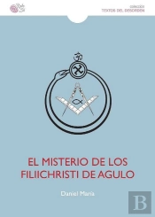 Misterio De Los Filiichristi De Agulo