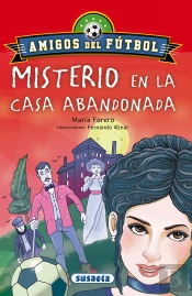 Misterio En La Casa Abandonada