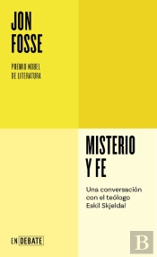 Misterio Y Fe (Serie Endebate)