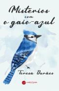 Mistérios com o Gaio-Azul
