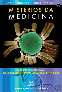 Bertrand.pt - Mistérios da Medicina