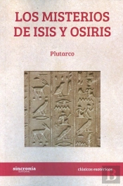 Misterios De Isis Y Osiris, Los