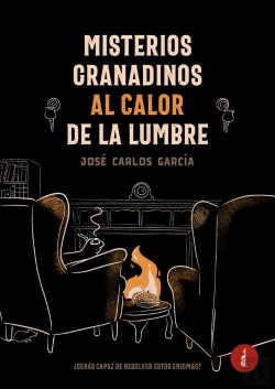 Bertrand.pt - Misterios Granadinos Al Calor De La Lumbre
