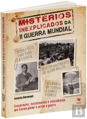 Mistérios Inexplicados da II Guerra Mundial