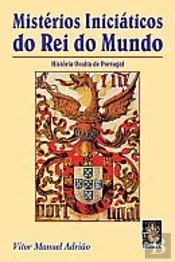 Mistérios Iniciáticos do Rei do Mundo