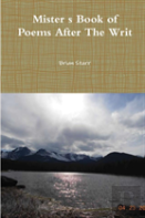 Mister'S Book Of Poems After The Writ
