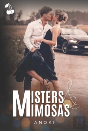 Misters & Mimosas