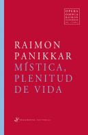 Mística, Plenitud De Vida
