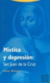 Mistica Y Depresion San Juan De La Cruz